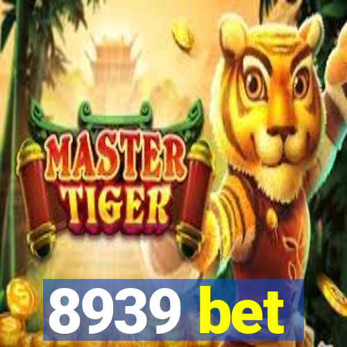 8939 bet